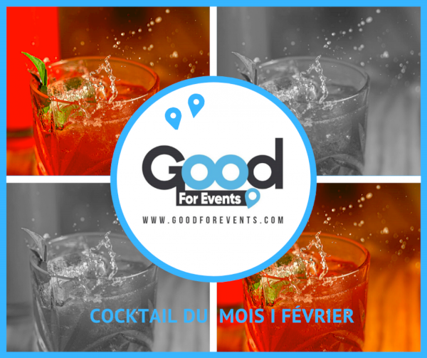 article good for events - COCKTAIL DU MOIS I FÉVRIER 